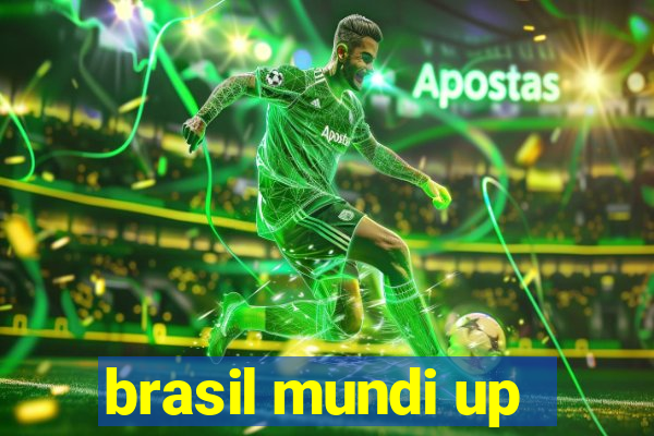 brasil mundi up